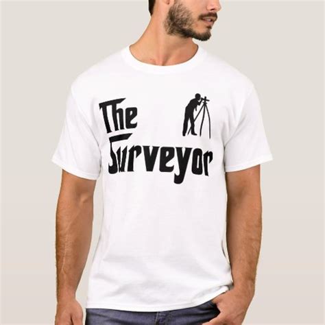 land surveyor t shirt zazzle