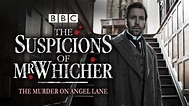 The Suspicions Of Mr. Whicher: The Murder on Angel Lane on Apple TV