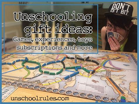 Unschool Rules Unschooling T Ideas Guide Games Toys Subscriptions