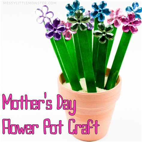 Mothers Day Flower Pot Craft Messy Little Monster