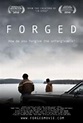 Forged | Film 2010 - Kritik - Trailer - News | Moviejones