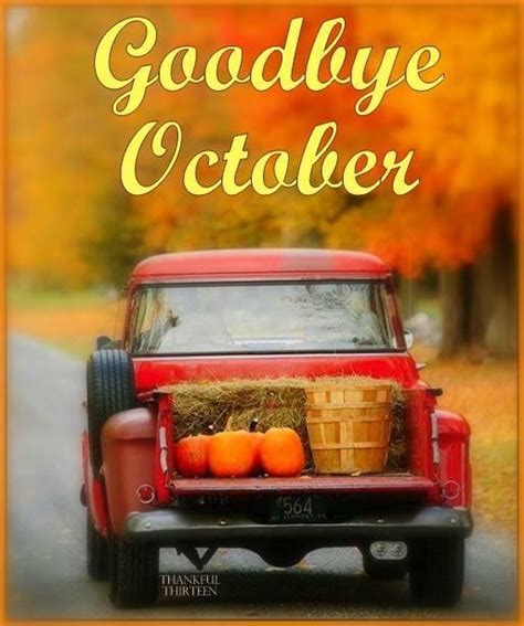 Goodbye October ️ Greetings And More Pinterest See You And October