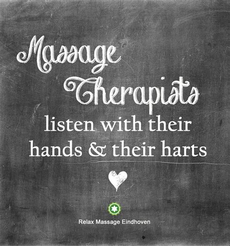 Pin By Relax Massage Eindhoven On Relax And Massage Quotes Massage Therapy Quotes Massage