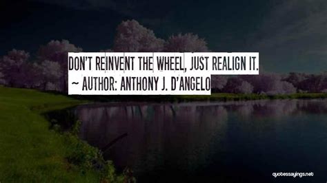 Top 100 Anthony Dangelo Quotes And Sayings