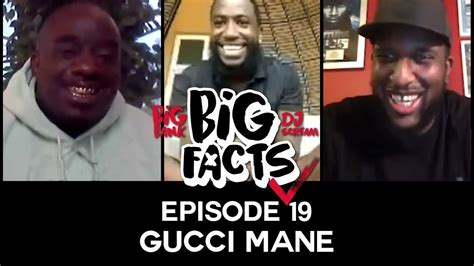 Big Facts Ep 19 Gucci Mane Big Bank Dj Scream 6 Gods Youtube