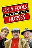 Only Fools and Horses (TV Series 1981-1991) - Posters — The Movie ...