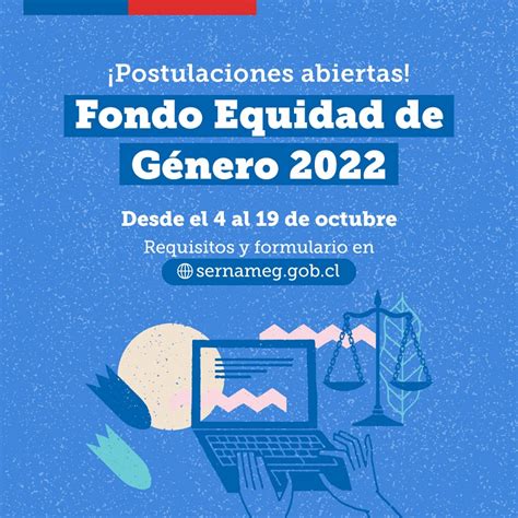 SernamEG abre las postulaciones al Fondo Equidad de Género 2022