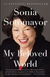 My Beloved World by Sonia Sotomayor - Penguin Books Australia
