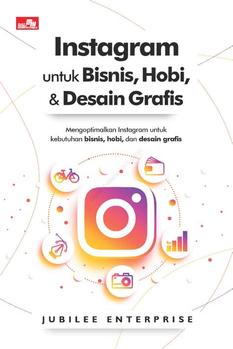 Instagram Untuk Bisnis Hobi Dan Desain Grafis Siplah