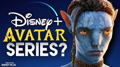 Could A 9 Hour Cut Of Avatar 3 Be Turned Into A Disney Series