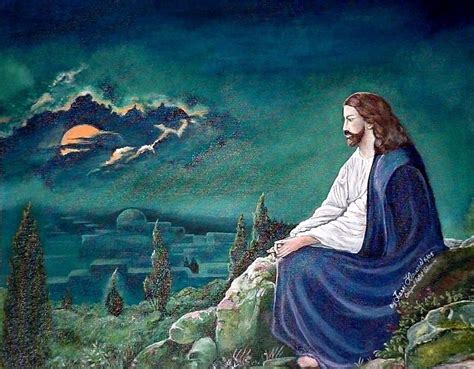 Jesus Praying Painting By Terri Kilpatrick