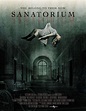 Sanatorium - Film (2014) - SensCritique