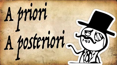 A Priori E A Posteriori