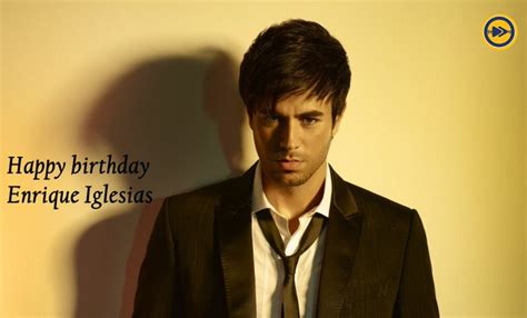 Enrique Iglesias S Birthday Celebration HappyBday To