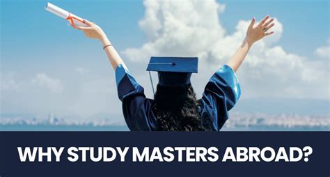 Why Study Masters Abroad