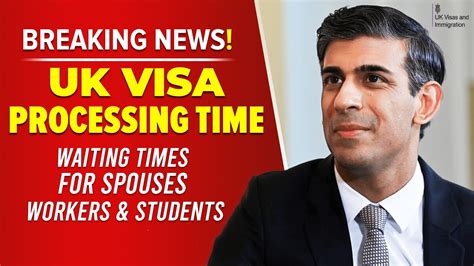 UK Visa Processing Decision Waiting Times For Spouses Workers