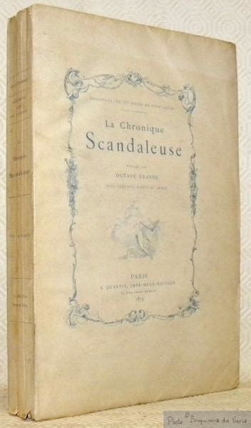 La Chronique Scandaleuse Avec Une Préface Notes Et Index Collection Documents Sur Les Moeurs