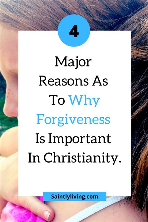 Why Is Forgiveness Important In Christianity Sermon Saintlyliving