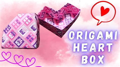 Origami Heart Boxhow To Make An Origami Heart Box Youtube