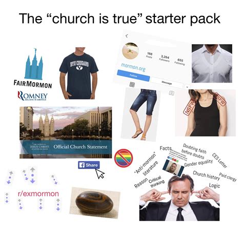 The “church Is True” Starter Pack Rexmormon