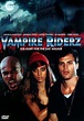 Vampire Riderz DVD (2013) - Allegro Corporation | OLDIES.com