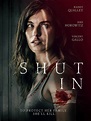 Película: Shut in (Encerrada) (2022) | abandomoviez.net