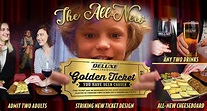The Golden Ticket - Deluxe Cinemas