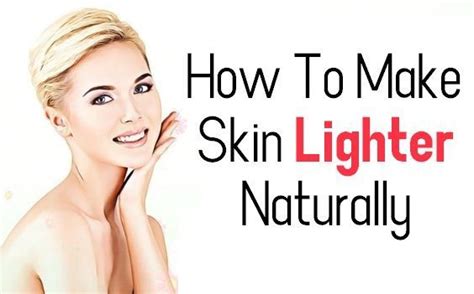 How To Make Skin Lighter Naturally In 2020 Lighten Skin Skin