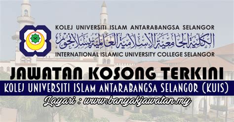 Full time, part time, internship. Jawatan Kosong di Kolej Universiti Islam Antarabangsa ...