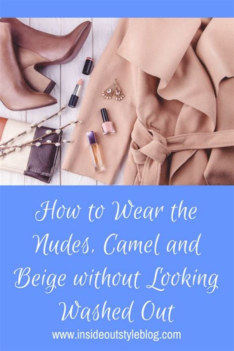 How To Wear The Nude Colours Inside Out Style