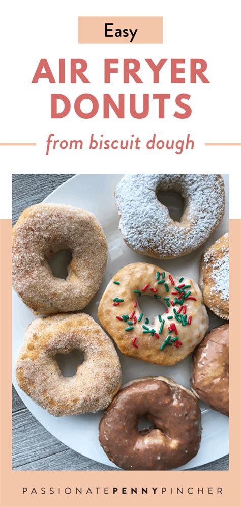 Dessert recopes with biscuit dough : EASY Air Fryer Donuts from Biscuit Dough! (4 Kinds) in ...