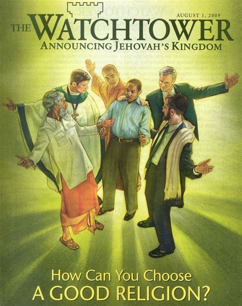 The Body Of Christ Witnessing To Jehovahs Witness The Watchtower Organization