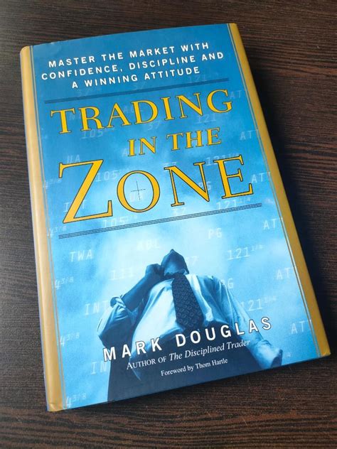 Book Trading In The Zone By Mark Douglas I Have Summarized 10