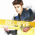 Justin Bieber – Believe Acoustic – CD Cover e Tracklist – M&B Music Blog