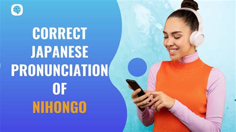 How To Pronounce Nihongo The Japanese Language In Japanese