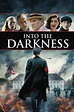 Into the Darkness (2020) - Posters — The Movie Database (TMDB)