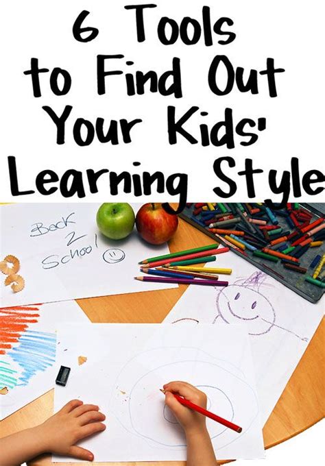 10 Tools To Discover Your Childs Learning Style
