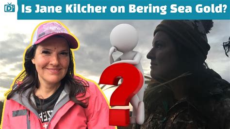 Why Was Jane Kilcher On Bering Sea Gold Was She Planning To Leave