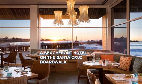 Dream Inn Santa Cruz | Official Site | Santa Cruz Hotels