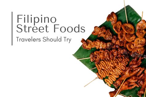best filipino street foods for travelers