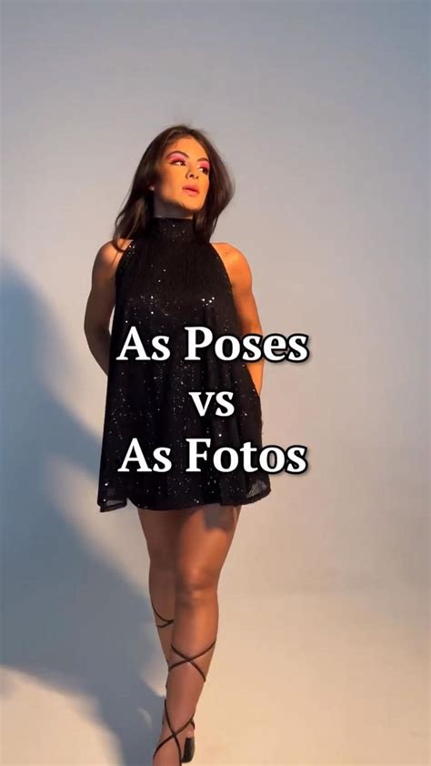 Pose X Foto Como Tirar Fotos Estilosas Melhores Poses Para Fotos Ensaio Fotografico Dicas