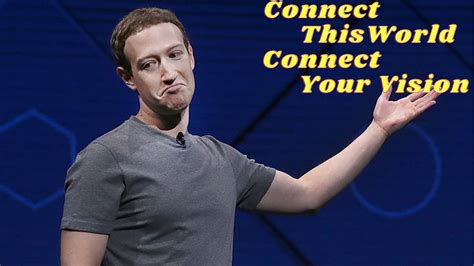 We Can Connect The Whole World Facebook Founder Mark Zuckerberg