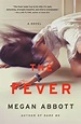 Shelf Full of Books: Book Review: The Fever by Megan Abbott
