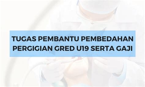 Pegawai teknologi maklumat f41 6. Deskripsi Tugas Pembantu Pembedahan Pergigian Gred U19 SPA