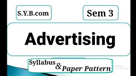 Sybcom Sem 3 Advertising Syllabus And Paper Pattern Mumbai University Advertising Sem 3