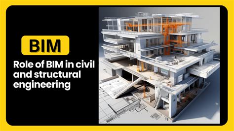 The Role Of Bim In Civil And Structural Engineering Bim Technology