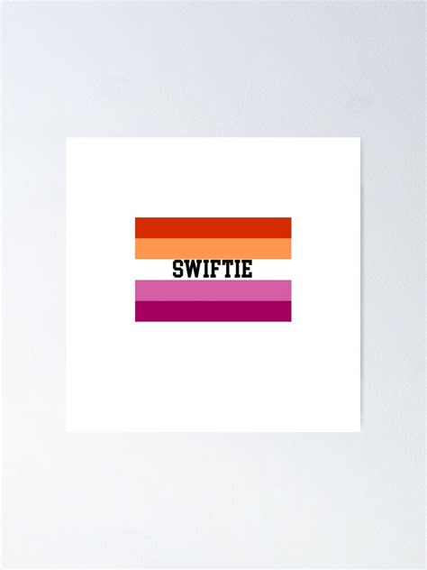 Taylor Swift Lesbian Flag Poster For Sale By Yasslecter Redbubble