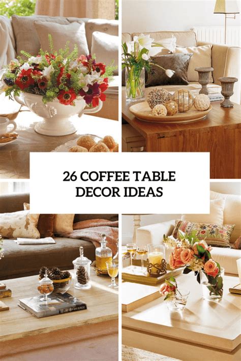 Place a small house (or another accessory) in the back and add one more accessory in the front. 26 Stylish And Practical Coffee Table Decor Ideas - DigsDigs
