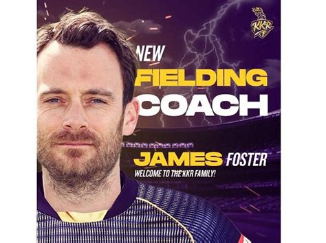 Ipl 2020 Kolkata Knight Riders Ropes In James Foster As Fielding Coach