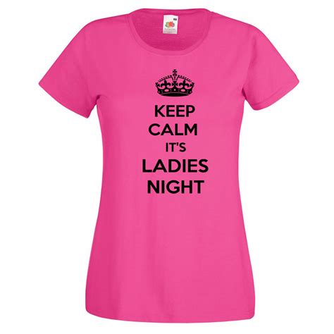 Pinkes Shirt Keep Calm Its Ladies Night